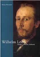 Titelbild Buch 'Wilhelm Leibl. Studien zu seinem Fr�hwerk'